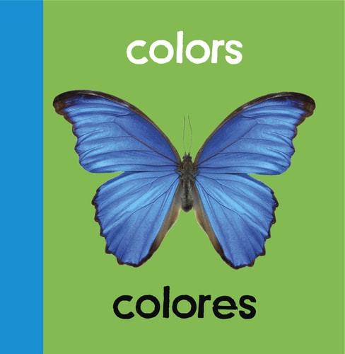 Baby Beginnings: Colors / Colores (English and Spanish Edition)