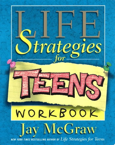 Life Strategies for Teens Workbook