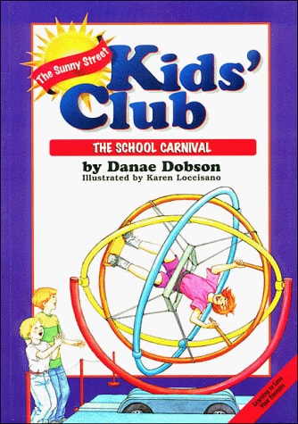 The School Carnival (Sunny Street Kids' Club)