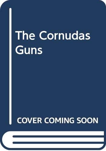 The Cornudas Guns