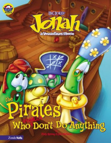 Jonah and the Pirates Who Don't Do Anything