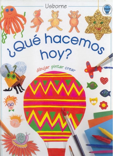 Qué hacemos hoy (Spanish Edition)