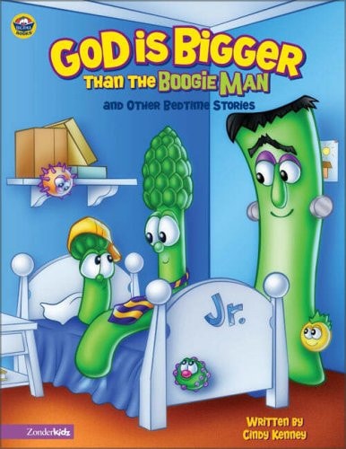 God Is Bigger Than the Boogie Man And Other Bedtime Stories