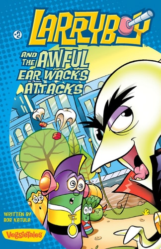 Larryboy and the Awful Ear Wacks Attacks