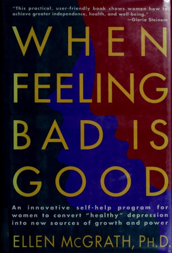When Feeling Bad Is Good