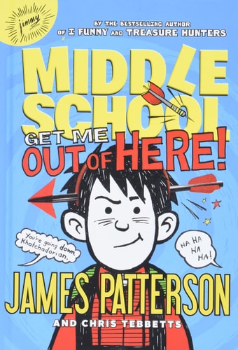Middle School: Get Me out of Here! (Middle School, 2)