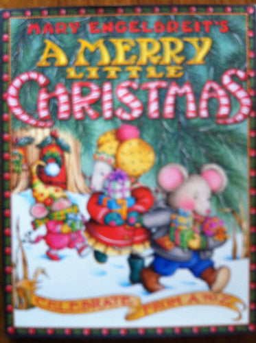 Mary Engelbreit's A Merry Little Christmas Celebrate from A to Z