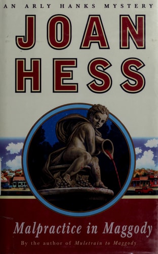 Malpractice in Maggody An Arly Hanks Mystery
