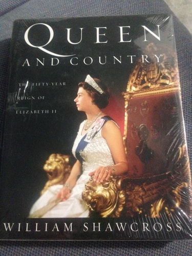 Queen and Country: The Fifty-Year Reign of Elizabeth II