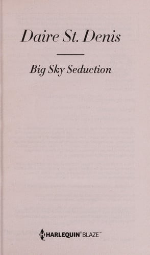 Big Sky Seduction (Harlequin Blaze)