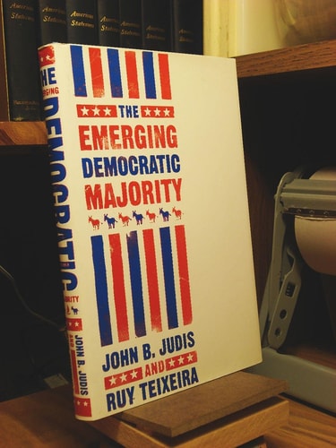 The Emerging Democratic Majority (Lisa Drew Books)