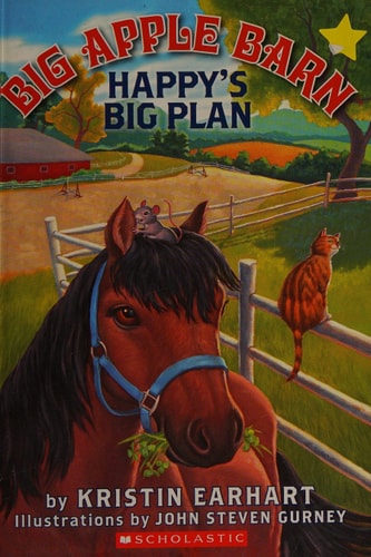 Big Apple Barn #2: Happy's Big Plan