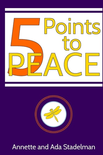 5 Points to PEACE: A Guided Workbook to Release You From Your Past