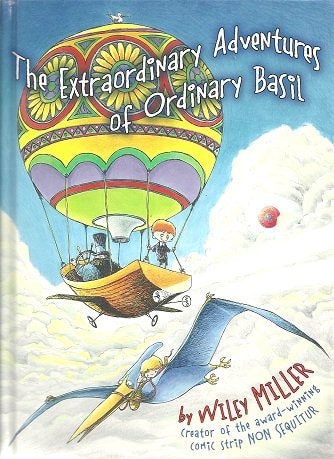 Extraordinary Adventures Of Ordinary Basil (Extraordinary Adventures of Ordinary Basil)