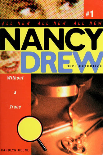 Without a Trace (Nancy Drew: All New Girl Detective #1)
