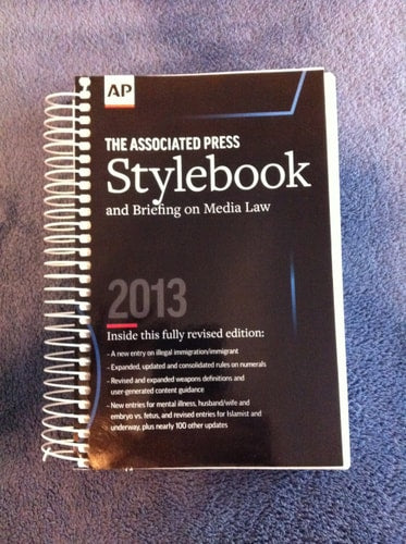 Associated Press Stylebook and Briefing on Media Law, 2013