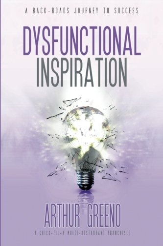 Dysfunctional Inspiration: A Back-roads Story to Success