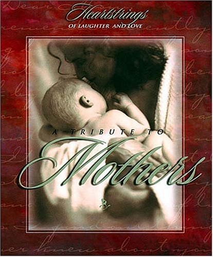 A Tribute to Mothers: Heartstrings of Laughter and Love