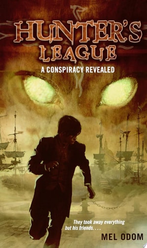 A Conspiracy Revealed (Hunter's League)