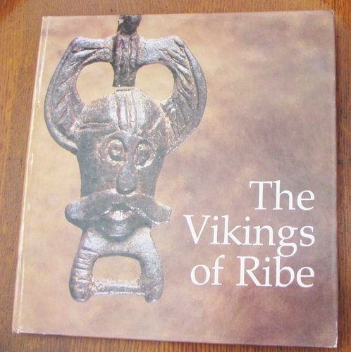 The Vikings of Ribe
