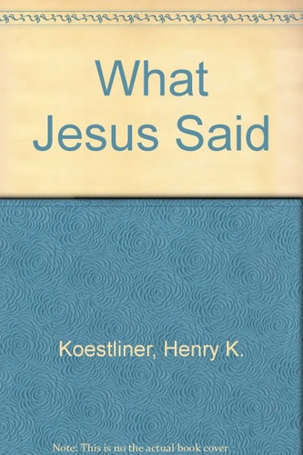 What Jesus Said