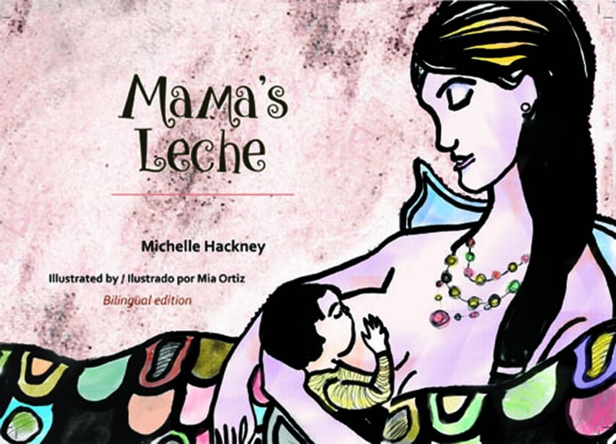 Mama's Leche (Family and World Health) (English and Spanish Edition)