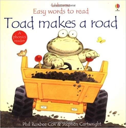 Toad Makes a Road (Easy Words to Read)