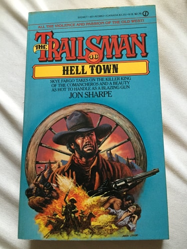 Trailsman 046: Hell Town (Trailsman)
