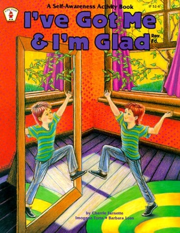 I'Ve Got Me and I'm Glad