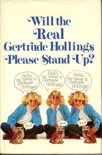 Will the Real Gertrude Hollings Please Stand Up?