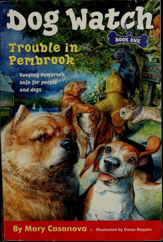 Trouble in Pembrook (1) (Dog Watch)