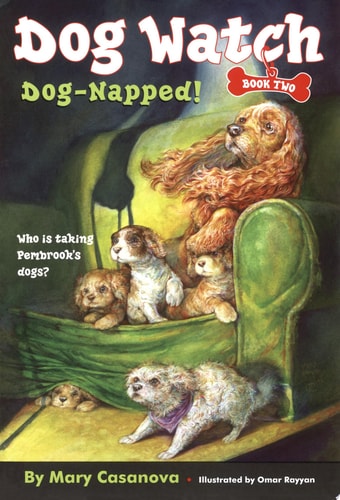 Dog-napped! (Dog Watch)