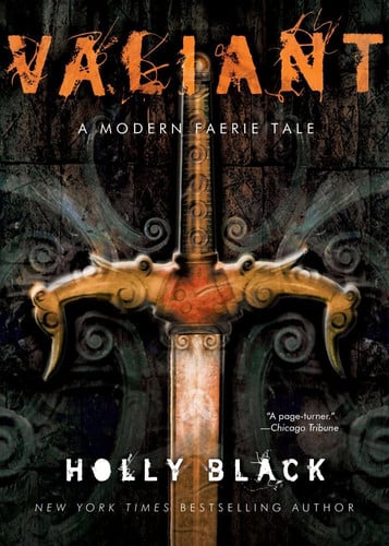 Valiant A Modern Tale of Faerie