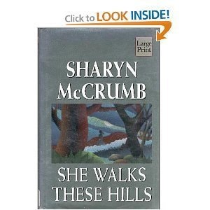 She Walks These Hills