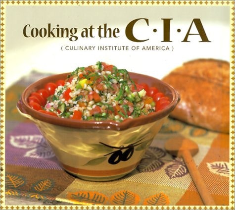 Cooking at the C.I.A: Culinary Institute of America (Pbs Cooking Series)