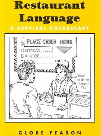 Restaurant Language: A Survival Vocabulary
