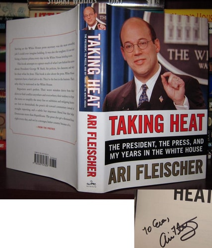 Taking Heat: The President, the Press, and My Years in the White House