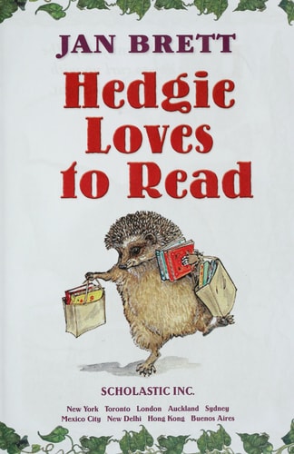 Hedgie Loves to Read by Jan Brett (2006-05-03)