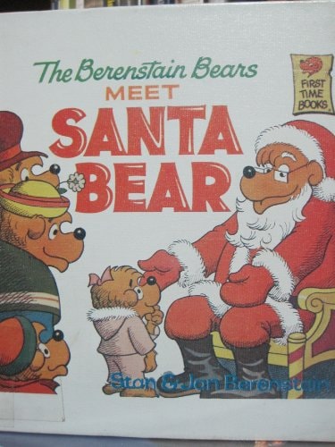 The Berenstain Bears Meet Santa Bear