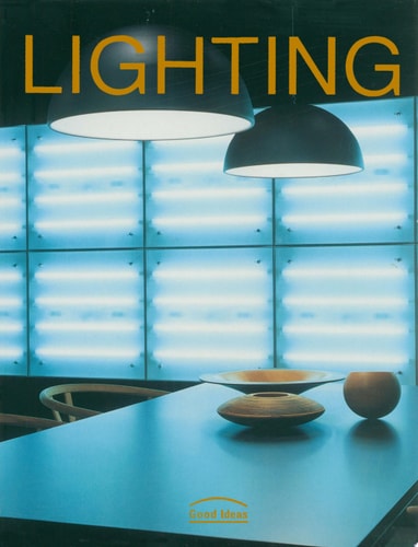 Lighting: Good Ideas