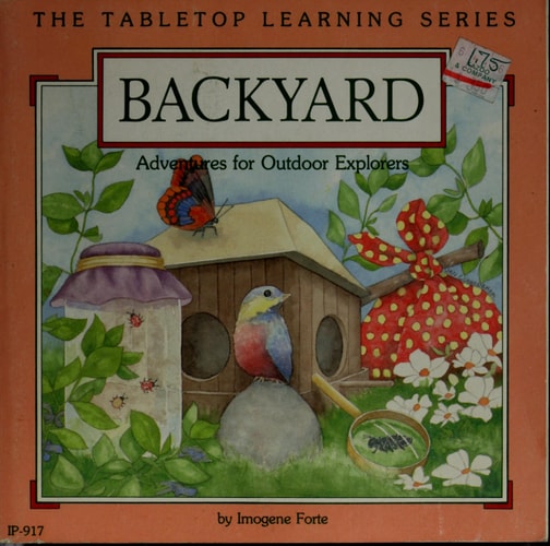 Backyard: Adventures for Outdoor Explorers (Tabletop Learning Series)