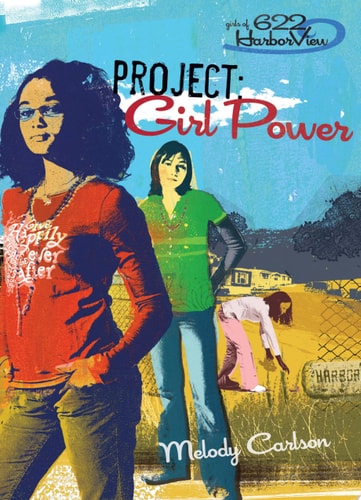 Project: Girl Power (Girls of 622 Harbor View Series #1)