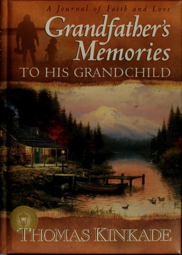 Grandfather's Memories To His Grandchild