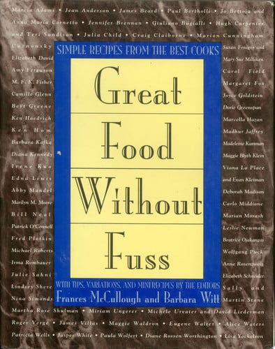 Great Food Without Fuss: Simple Recipes from the Best Cooks