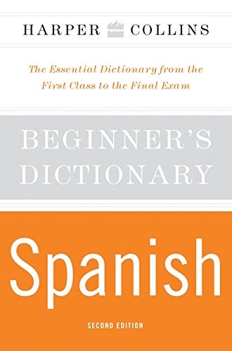HarperCollins Beginner's Spanish Dictionary, 2nd Edition