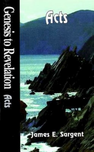 Genesis to Revelation: Acts Student Book