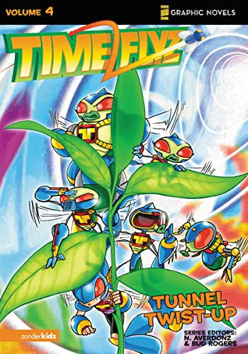 TimeFlyz, Vol. 4: Tunnel Twist-up