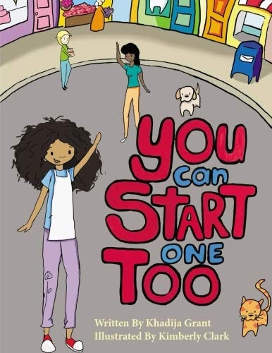 You Can Start One Too