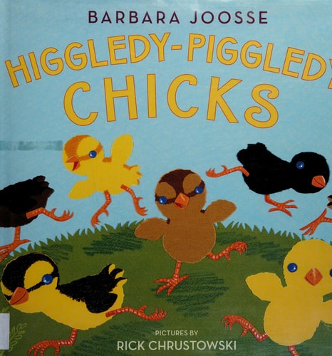 Higgledy-Piggledy Chicks