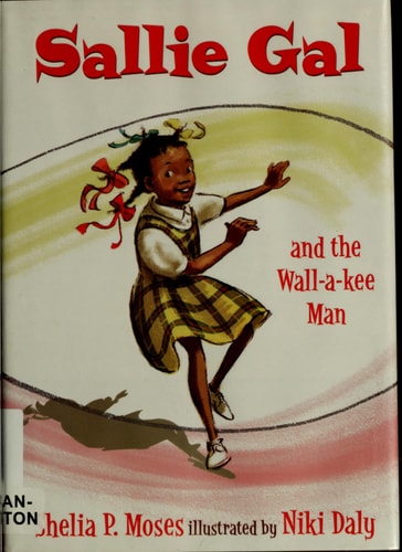 Sallie Gal And The Wall-a-kee Man
